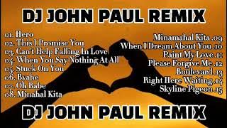 The Best of Dj John Paul Non-Stop Remix || Reggae 2021