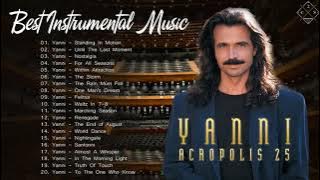 YANNI Greatest Hits Full Album 2021 - Hits Live YANNI Collection - Best Instrumental Music
