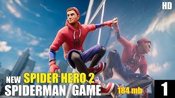 Spider Hero 2 Gameplay Walkthrough Part 1 (iOS, Android)