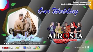 🔴LIVE ALROSTA DONGKREK II WEDDING LILIS & RYAN II ALFA AUDIO RT2 (Mr.Sigit) II AA MEDIA PUSAT
