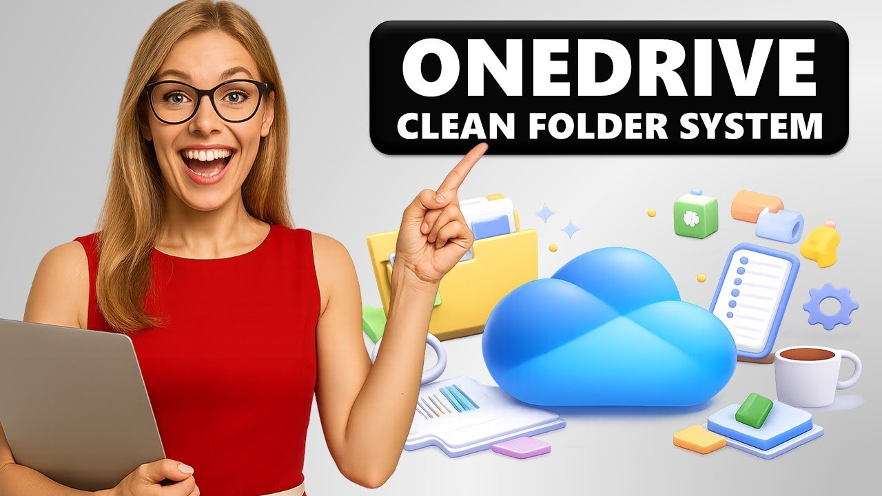 Use ONEDRIVE to ORGANIZE WORK FILES: A Simple Folder System