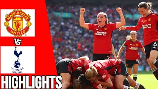 Manchester United vs Tottenham | All Goals & Highlights | Women’s FA Cup Final 2024