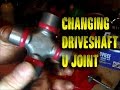 How to replace drive shaft U Joint
