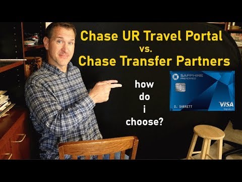 Chase Ultimate Rewards Travel Portal vs. Transfer Partners: How To Choose