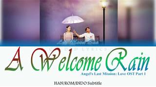 LEE MOON SAE - A WELCOME RAIN 'COLOR CODED' HAN/ROM/INDO SUB | EASY Lyrics |#Ren_918