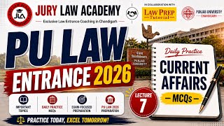 10 MAY 2025 | Current Affairs MCQs | PU 3 Year LLB Entrance Coaching in Chandigarh | Lecture 7