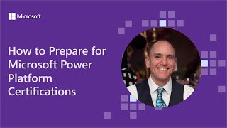 how to prepare for microsoft power platform certifications