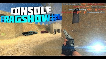 FRAGSHOW#4  - UCP- 8.5 ~ SMAC ULTRA `OLD CS:S [CONSOLE]