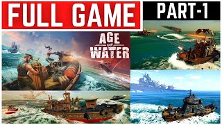 Age of Water Full Gameplay Walkthrough Part - 1
