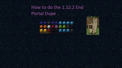 1.12.2 end portal dupe