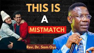 7 Signs That You Are With The Wrong Person || Rev. Sam Oye.mp4