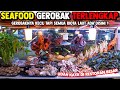 SEMUA ADA !! SEAFOOD GEROBAK PINGGIR JALAN TERLENGKAP UDAH KAYA DI RESTORAN !!