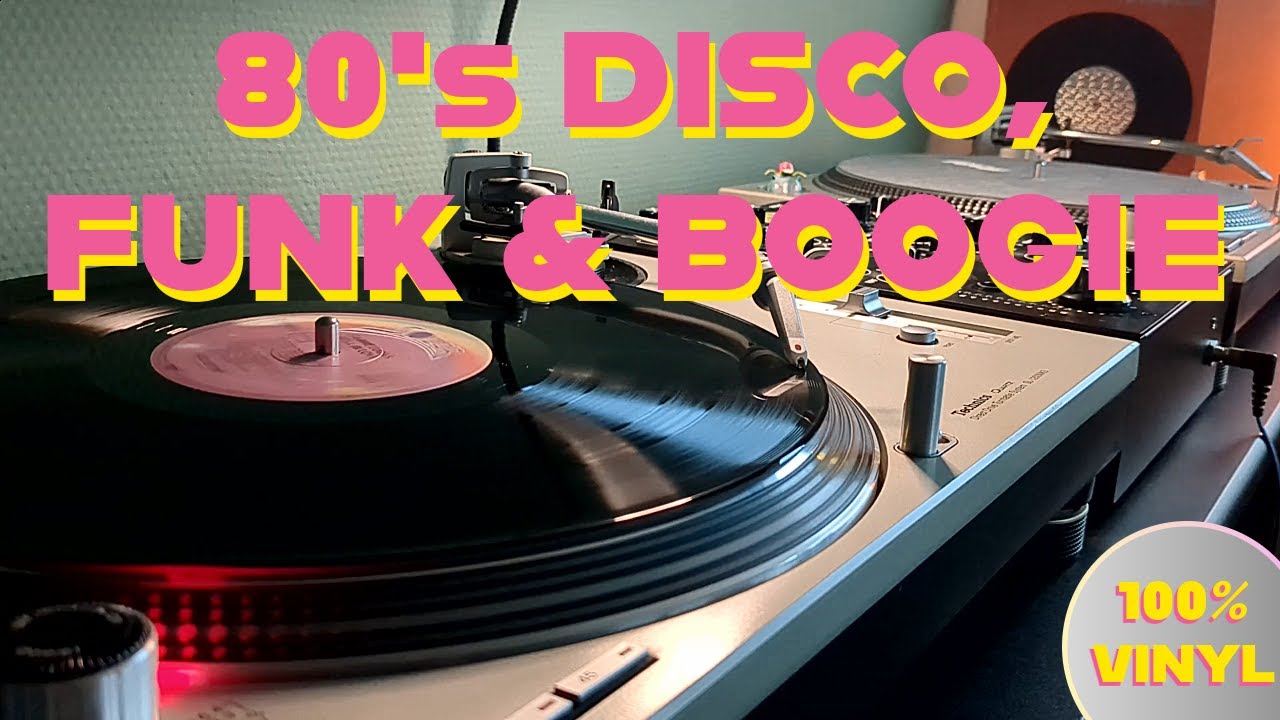 80's Disco, Funk & Boogie 100% Vinyl Set - YouTube