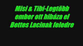 Misi & Tibi-A legtöbb ember ott hibázza el chords