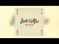 02 Lack of Afro - Take It up a Notch (feat. Wax & Herbal T) [LOA Records Ltd]