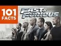 101 Facts About Fast & Furious
