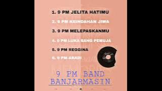 9 PM BAND BANJARMASIN