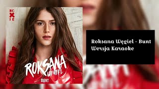 Roksana Węgiel  - Bunt (wersja karaoke, tekst)