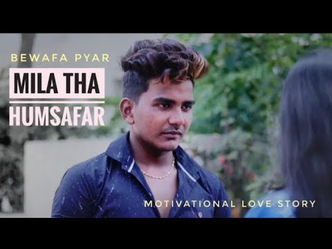 Mila tha Humsafar  Guru  Latest New Hindi Song 2018  Motivational Love Stories  Swapneel Jaiswal