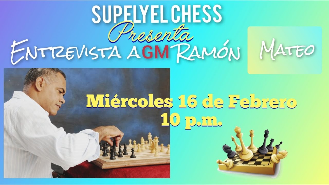 Mateo Ramon Chess Entrevista GM Ramon Mateo | Ajedrez Dominicano | AMA - YouTube