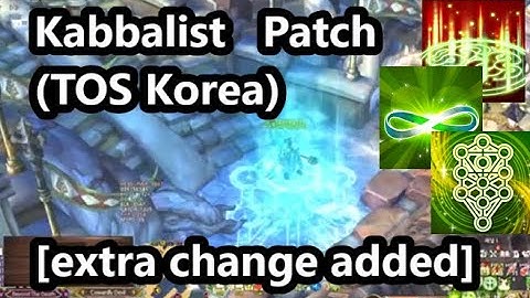 [reupload] important change added -  Kabbalist Patch - Tree of savior Korea