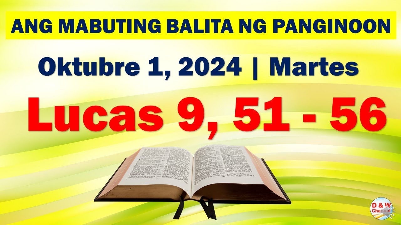 ang-mabuting-balita-ng-panginoon-oktubre-1-2024-lucas-9-51-56-d