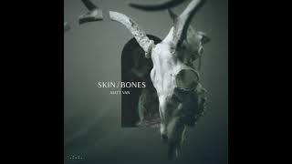 Matt Van – skin/bones (Official Audio)