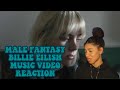 MALE FANTASY BILLIE EILISH MUSIC VIDEO REACTION!