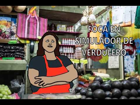 foca juega simulador de verdulero