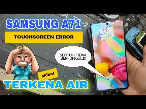 SERVIS SAMSUNG A71 LAYAR SENTUH TIDAK BERFUNGSI (MASUK AIR).