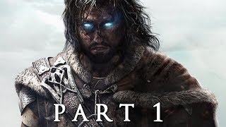 SHADOW OF WAR Walkthrough Gameplay Part 1 - Shelob (Middle-earth)