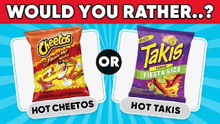 Would You Rather...? Snacks Edition | Junk Food Edition!