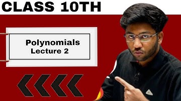 🔥Class 10th Polynomials Lecture 2 By Shobhit nirwan | Nexttoppers Abhay batch 🔥