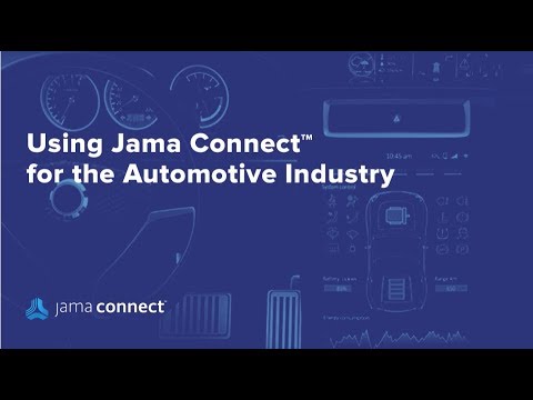 Jama Connect™ for Automotive Product Development