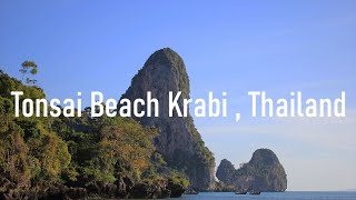 Tonsai Beach Krabi , Thailand | 4K