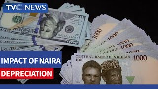 (WATCH) Impact Of Naira Depreciation And Monetary Policy Direction