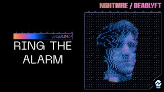 Nghtmre And Deadlyft- Ring The Alarm (Official Audio)