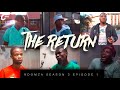 ROOMZA S3- EP1 The Return