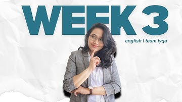 CSE 2025 (Verbal Reasoning) - Week 3 Compilation | Team Lyqa Study Outline