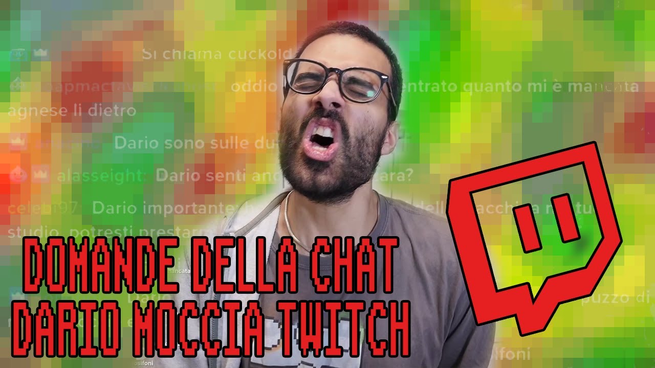 Dario, . . . - Le domande della chat #3