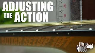 How to Adjust the String Action on an Acoustic Guitar  | Luthier For Noobs Episode 3 screenshot 2