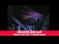 Washington National Opera presents Puccini's Manon Lescaut, starring Patricia Racette