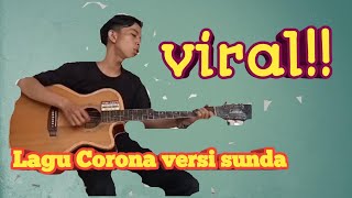 Lagu corona versi Sunda