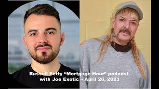 Russell Petty Podcast with Joe Exotic THE Tiger King- 4.26.2023