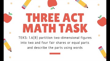 Three Act Math Task