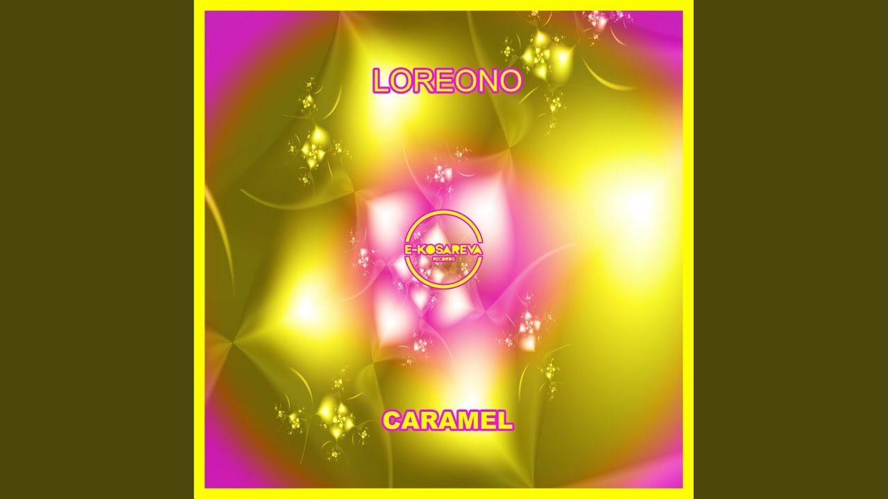 Caramel (Original Mix) adlı videoyu YouTube'da izle Caramel (Original Mix) adlı videoyu YouTube'da izle