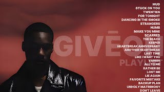 BEST OF GIVĒON PLAYLIST • | FULL LYRICS