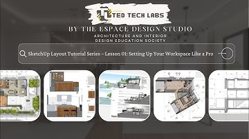 SketchUp Layout Tutorial Series –  Lesson 06 Automate LayOut with AutoText Tags