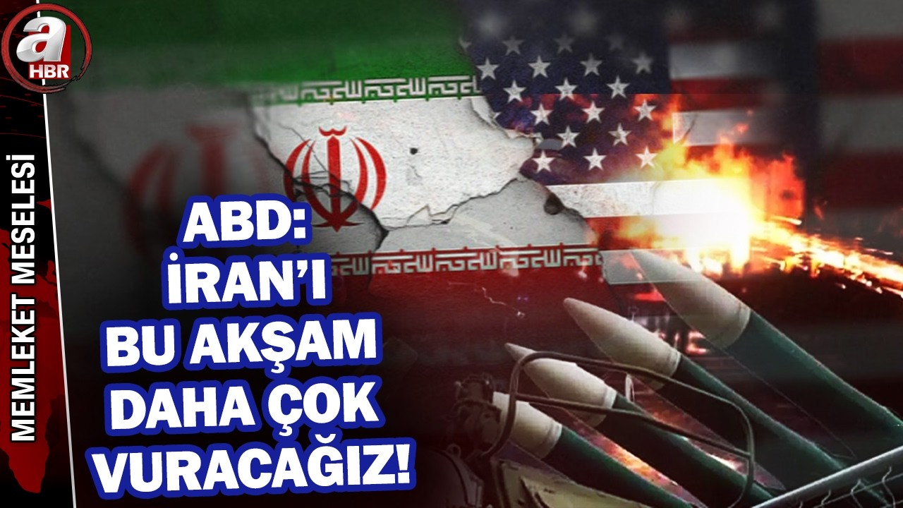ABD: Bu akşam İran'ı daha çok vuracağız! İşte savaş bölgesinden notlar... | A Haber