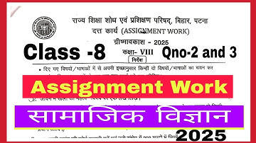 Class 8 assignment work summer vacation social science 2025